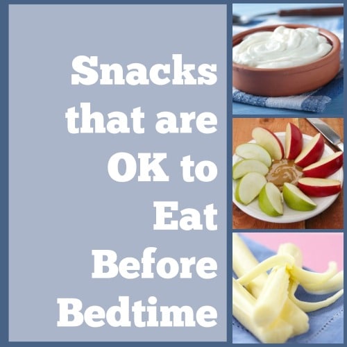 15 Late Night Snacks That Are OK to Eat Before Bed