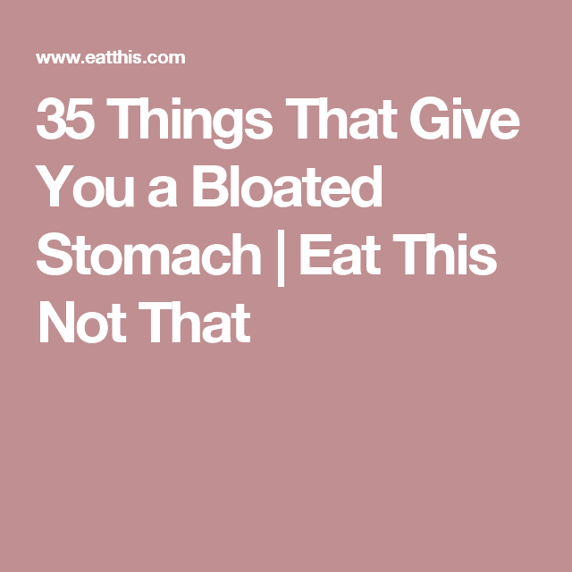 19 Foods That Cause Bloating And Gut Discomfort
