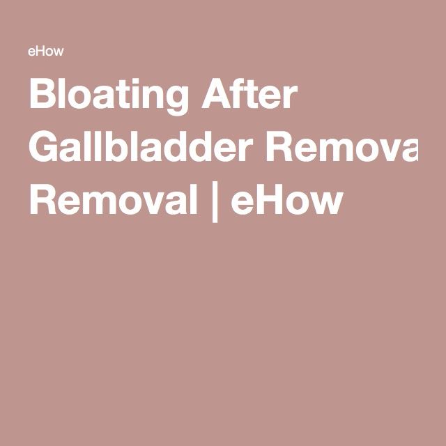 Bloating After Gallbladder Removal