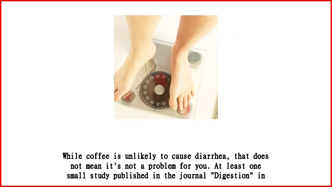 Can Drinking Coffee Cause Diarrhea?