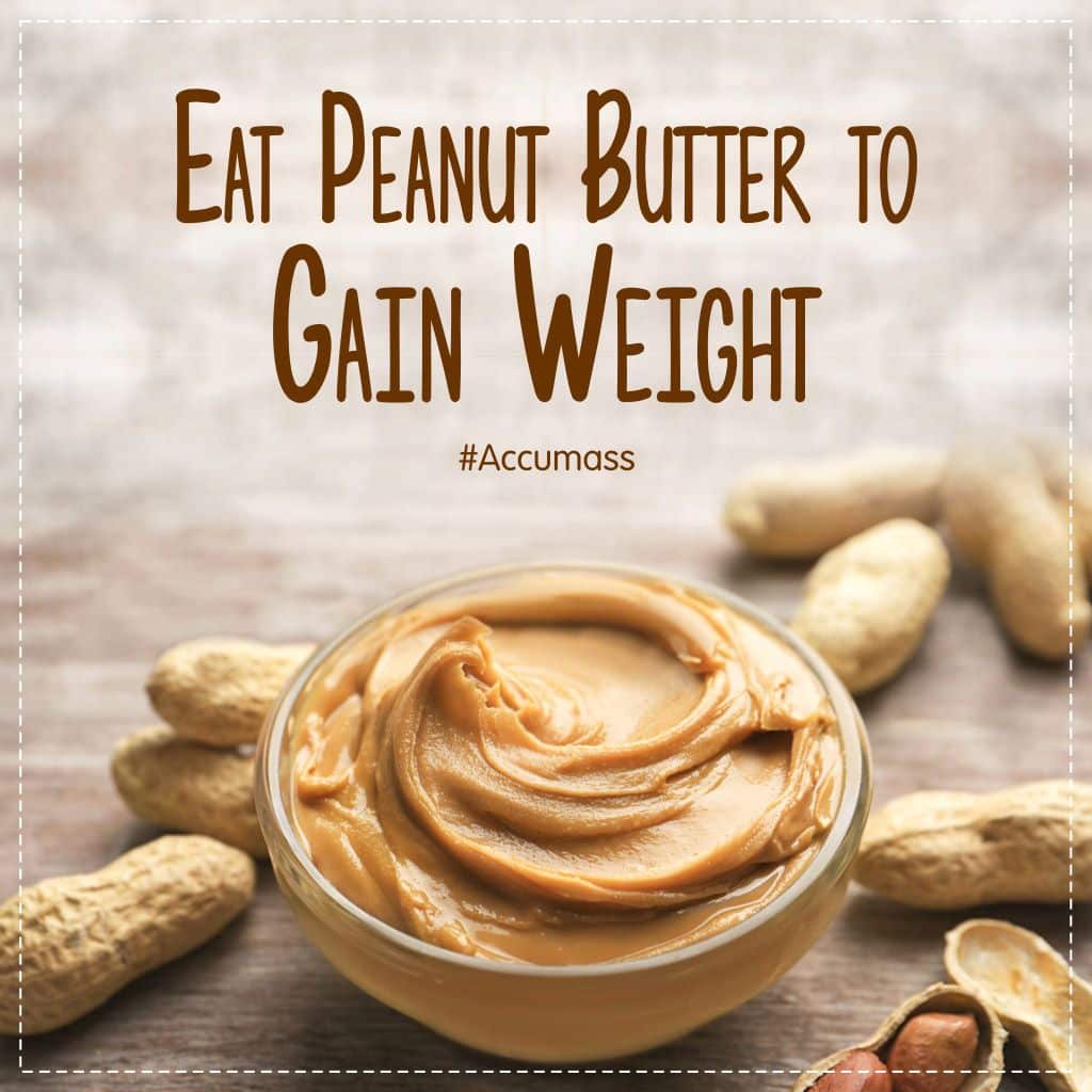 Can Peanut Butter Make You Gain Weight