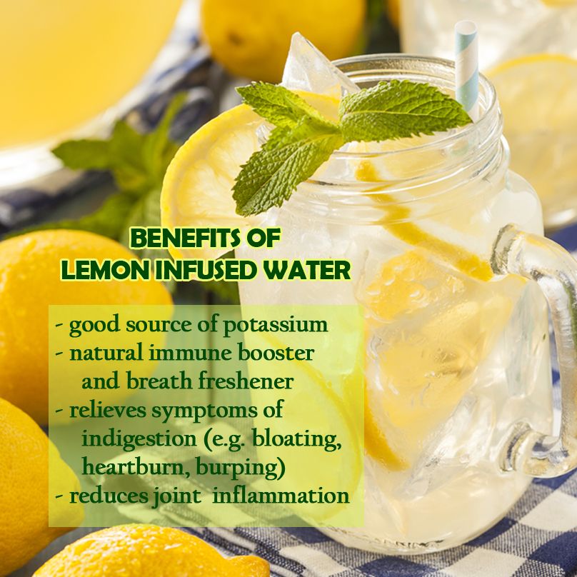 Drink Lemon infused water to combat digestion problems.