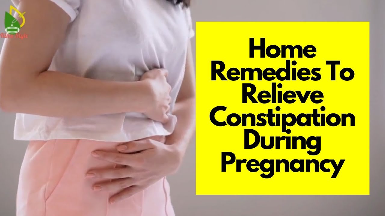 Effective Home Remedies To Relieve Constipation During ...