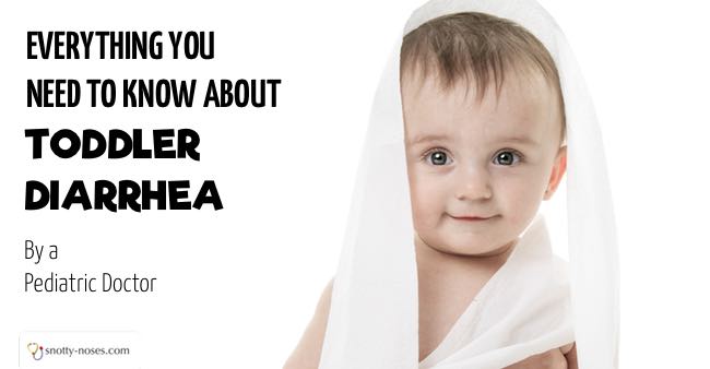 Everything you Need to Know about Toddler Diarrhea