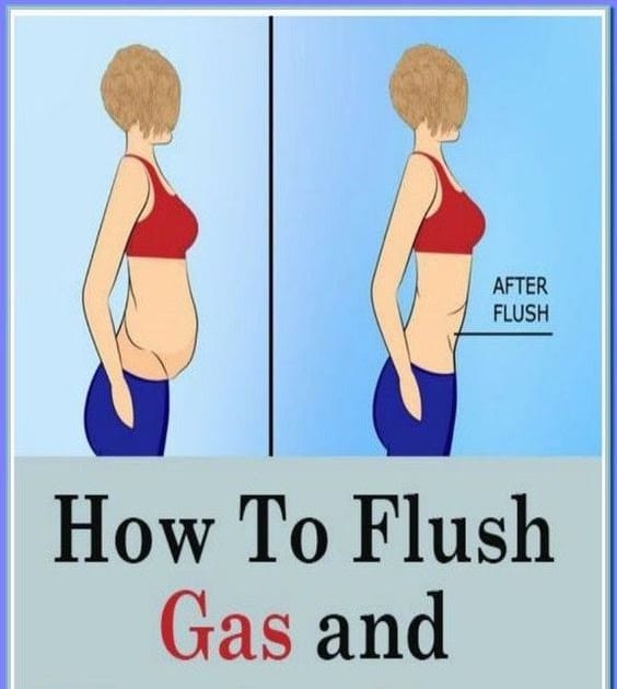 How to Flush Gas and Bloating From Your Stomach With Just Four ...