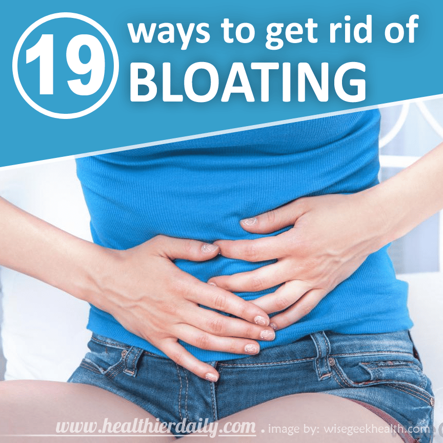 How to Get Rid of Bloating and Gas Pains Naturally Fast? Read this 19 ...