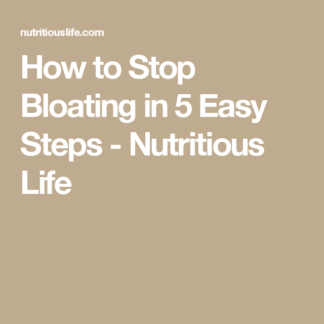 How to Stop Bloating in 5 Easy Steps