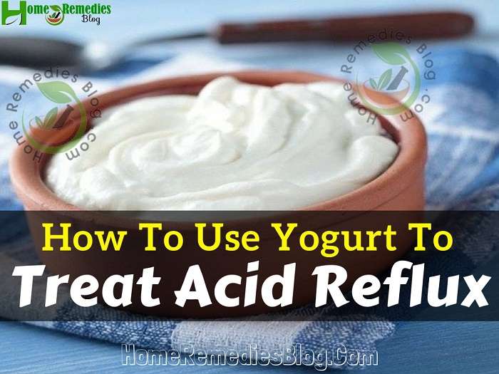 Is Yogurt Good For Acid Reflux? How To Use Yogurt For Acid Reflux ...