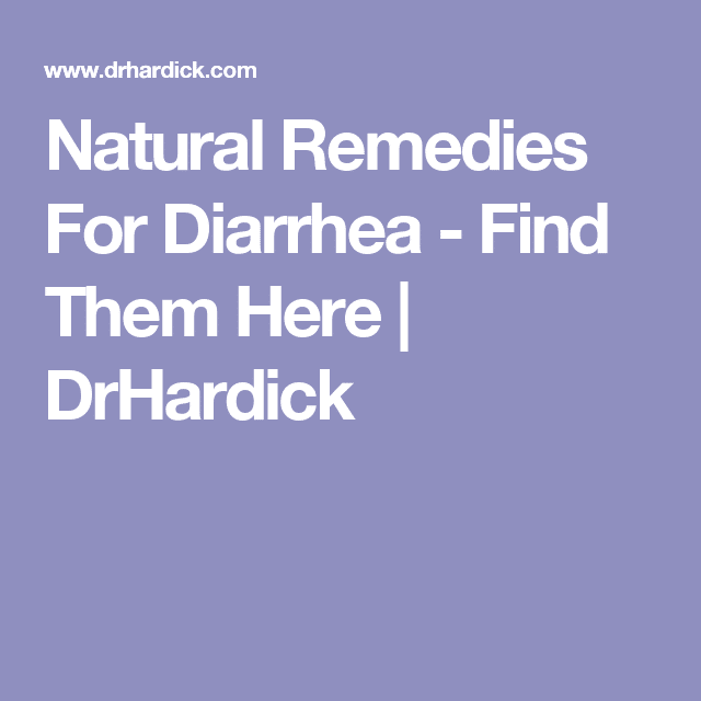 Natural Preventatives For Diarrhea