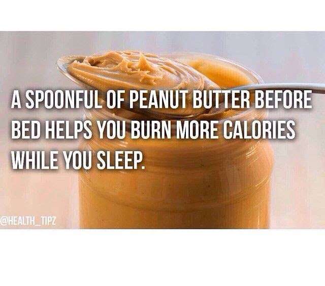 Peanut Butter Before You Sleep