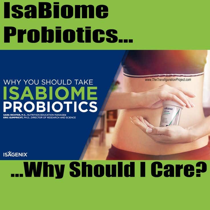 Podcast: Why You Should Take IsaBiome Probiotics