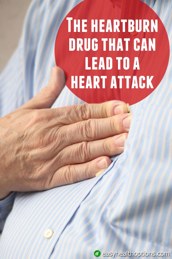 The heartburn drug that can lead to a heart attack