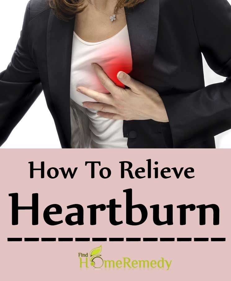 Various Best And Effective Ways To Cure Heartburn