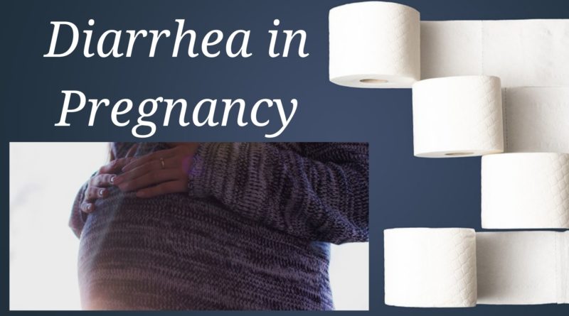 What Can I Take For Diarrhea While Pregnant : What Does It ...