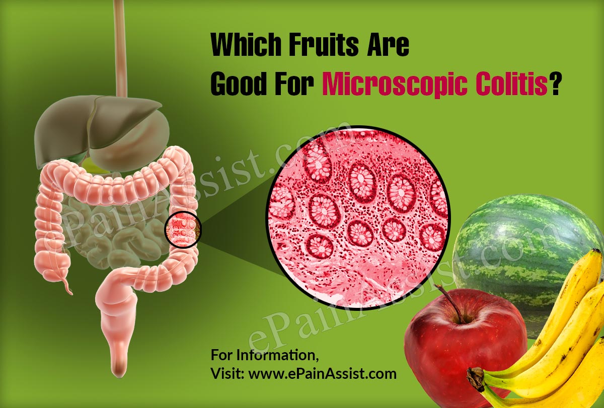 Which Fruits Are Good For Microscopic Colitis?